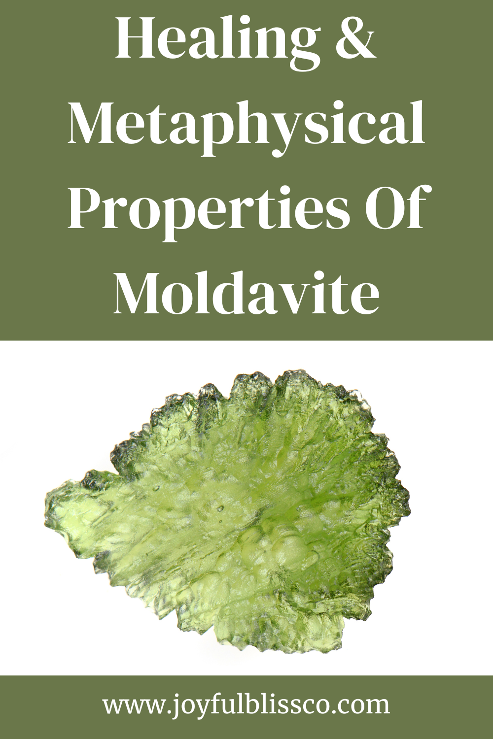 The Healing & Metaphysical Properties Of Moldavite